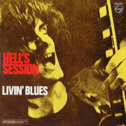 Livin' Blues : Hell's Session
